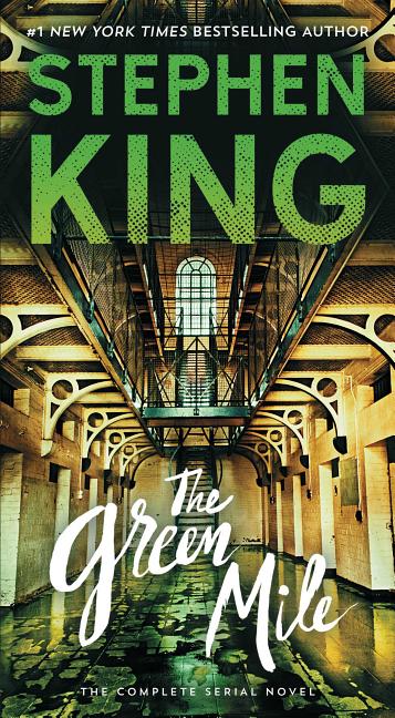 Green Mile: The Complete Serial Novel - Ingram