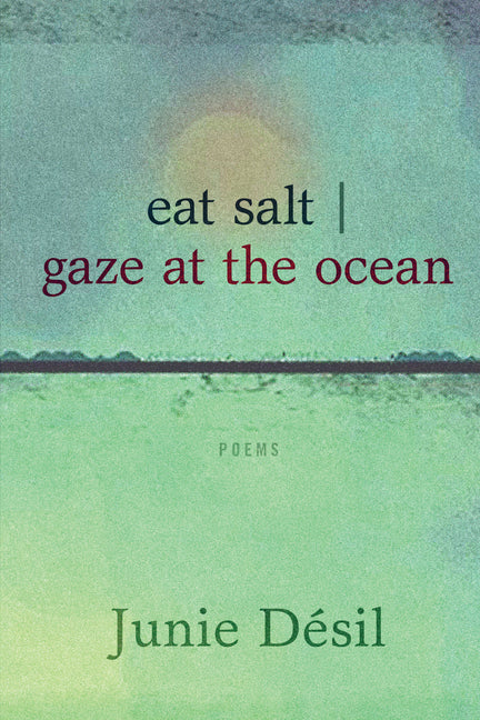 Eat Salt Gaze at the Ocean - Ingram