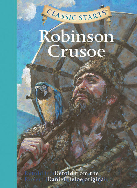 Classic Starts(r) Robinson Crusoe - Ingram