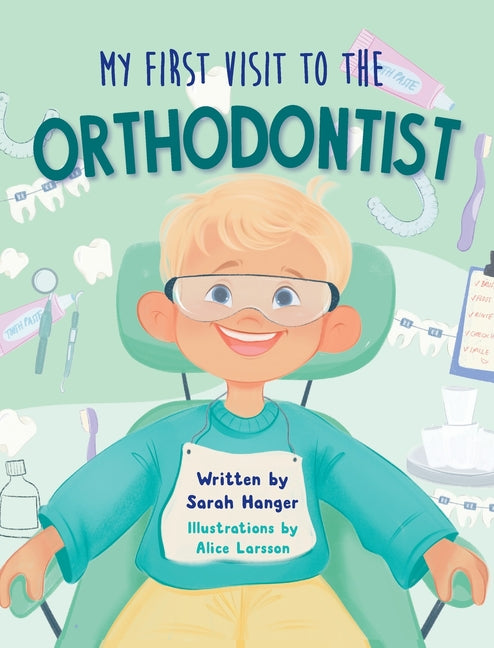 My First Visit to the Orthodontist - Ingram