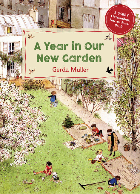 Year in Our New Garden (Revised) - Ingram