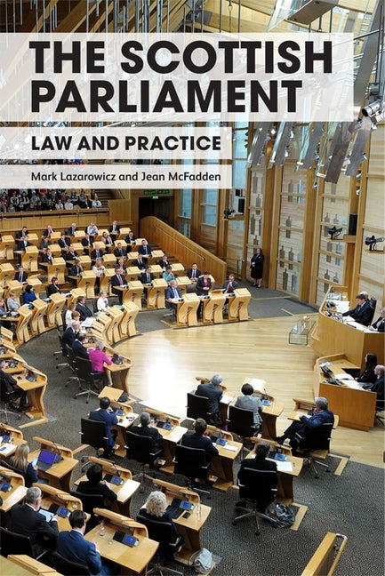 Scottish Parliament: Law and Practice - Ingram
