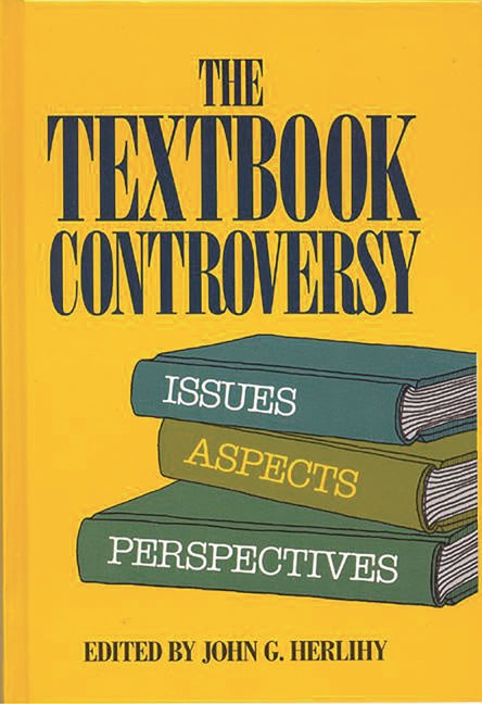 Textbook Controversy: Issues, Aspects and Perspectives - Ingram