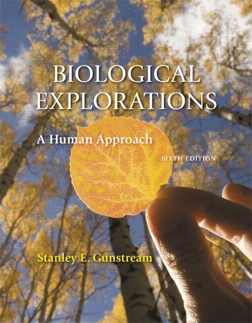 Biological Explorations: A Human Approach - Ingram
