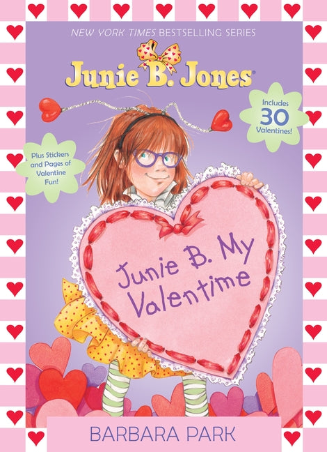 Junie B. My Valentime: An Interactive Valentine Activity Book [With 30 Valentines] - Ingram