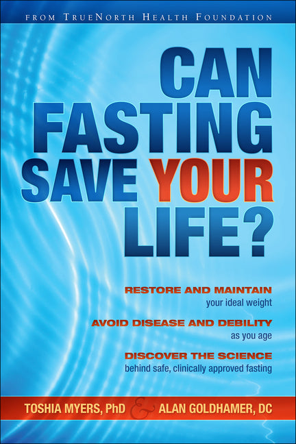 Can Fasting Save Your Life? - Ingram