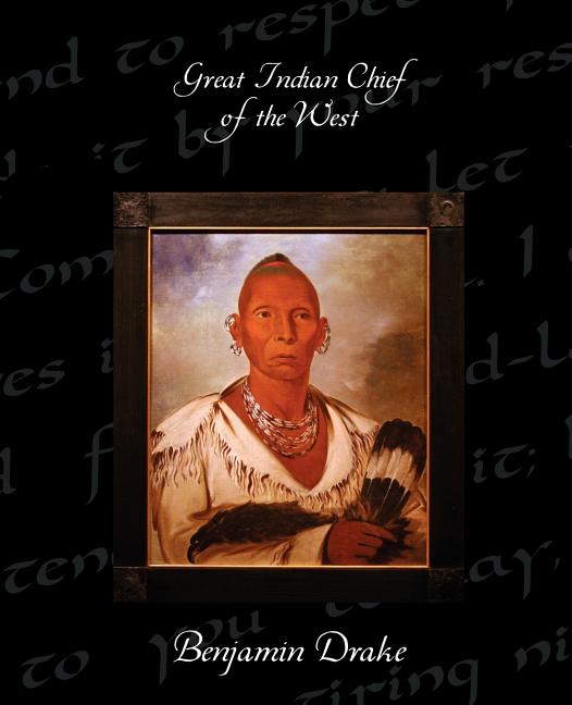 Great Indian Chief of the West - Ingram