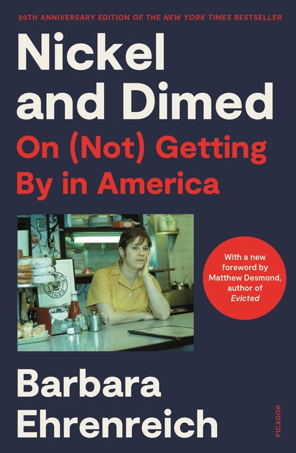 Nickel and Dimed: On (Not) Getting by in America (20th Anniversary Edition) - Ingram