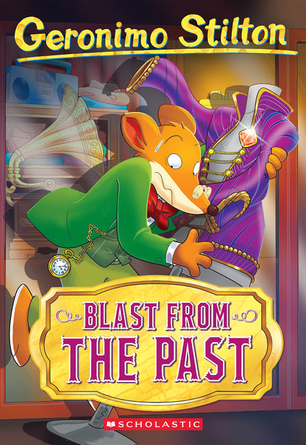 Blast from the Past (Geronimo Stilton #84) - Ingram