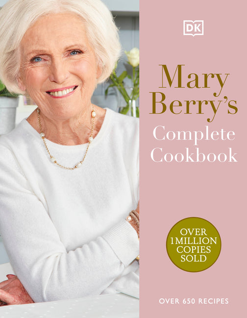 Mary Berry's Complete Cookbook: Over 650 Recipes - Ingram