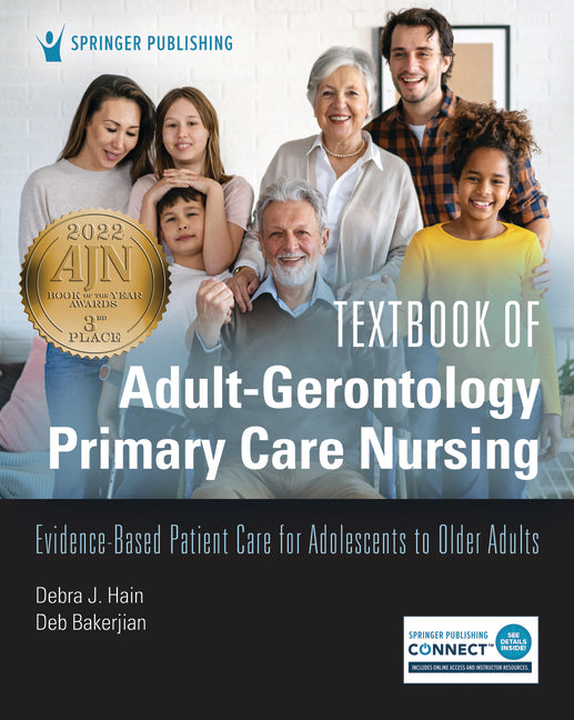 Textbook of Adult-Gerontology Primary Care Nursing: Evidence-Based Patient Care for Adolescents to Older Adults - Ingram
