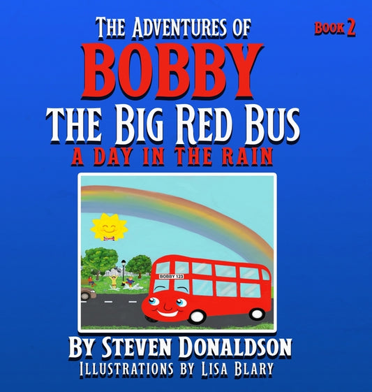 Adventures of Bobby the Big Red Bus: A Day in the Rain - Ingram