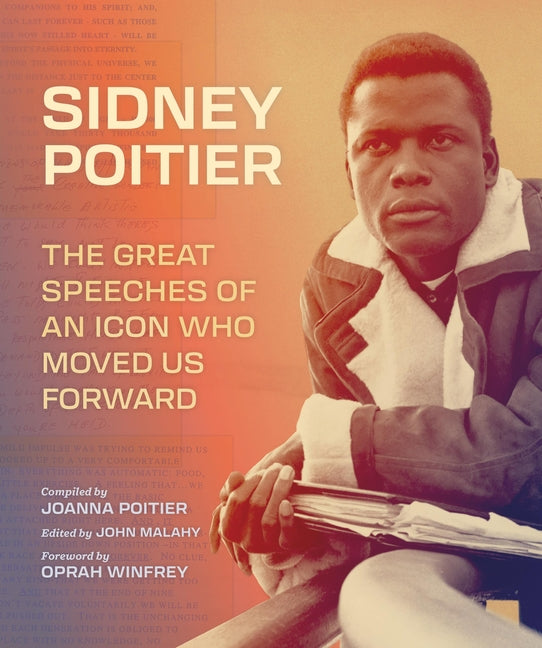 Sidney Poitier: The Great Speeches of an Icon Who Moved Us Forward - Ingram