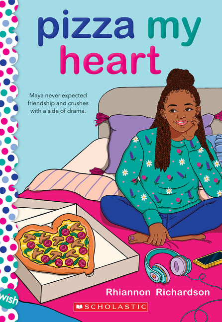 Pizza My Heart: A Wish Novel - Ingram