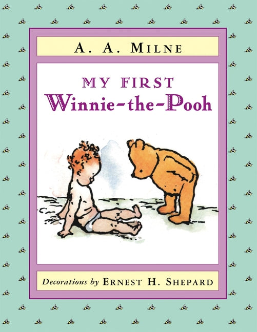 My First Winnie-The-Pooh - Ingram