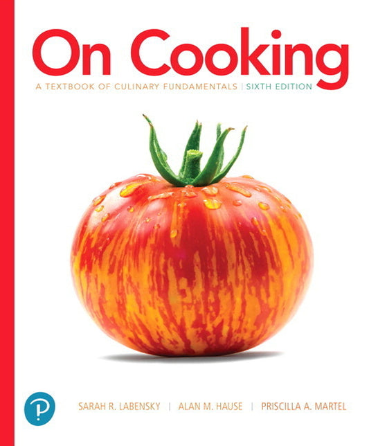 On Cooking: A Textbook of Culinary Fundamentals - Ingram