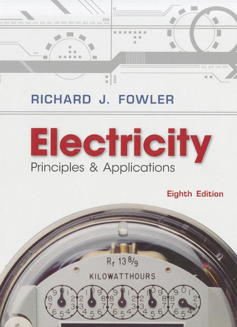 Electricity: Principles & Applications W/ Student Data CD-ROM [With CDROM] - Ingram