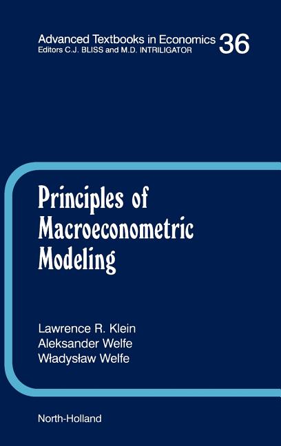 Principles of Macroeconometric Modeling: Volume 36 (Revised) - Ingram