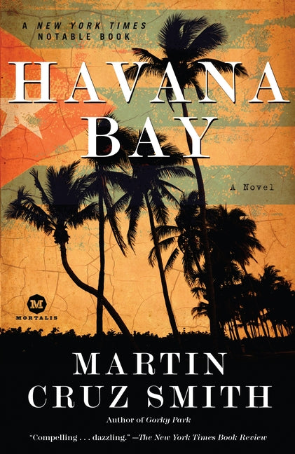 Havana Bay: An Arkady Renko Novel - Ingram
