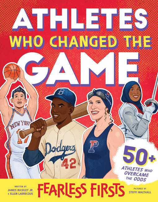 Fearless Firsts: Athletes Who Changed the Game - Ingram