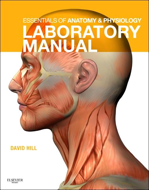 Essentials of Anatomy & Physiology Laboratory Manual - Ingram
