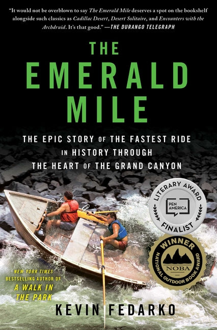 Emerald Mile: The Epic Story of the Fastest Ride in History Through the Heart of the Grand Canyon - Ingram