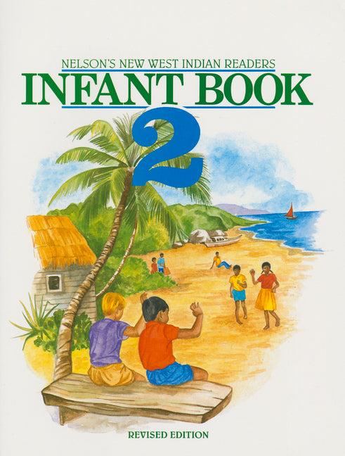 New West Indian Readers: Infant, Book 2 (Revised) - Ingram