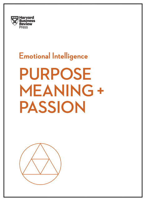 Purpose, Meaning, and Passion - Ingram