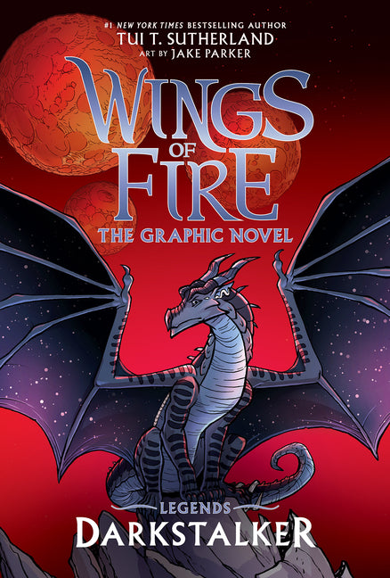 Darkstalker: A Graphic Novel (Wings of Fire: Legends Graphic Novel) - Ingram