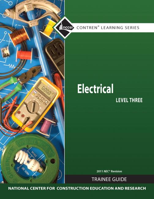 Electrical Level 3 Trainee Guide, 2011 NEC Revision, Paperback (Trainee Guide, 2011) - Ingram