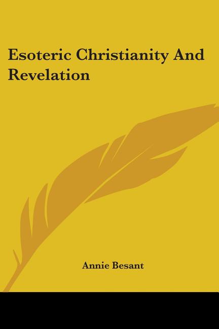 Esoteric Christianity And Revelation - Ingram