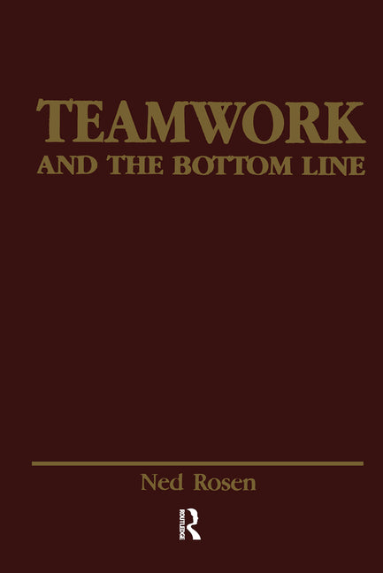 Teamwork and the Bottom Line: Groups Make A Difference - Ingram