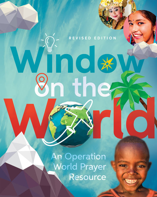 Window on the World: An Operation World Prayer Resource (Revised) - Ingram