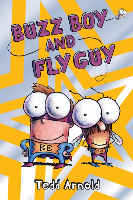 Buzz Boy and Fly Guy (Fly Guy #9) - Ingram