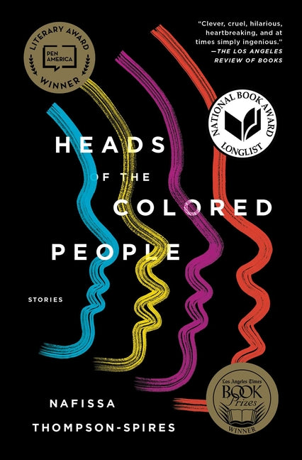 Heads of the Colored People: Stories - Ingram