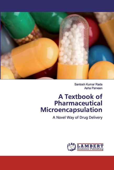 Textbook of Pharmaceutical Microencapsulation - Ingram