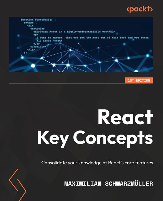React Key Concepts: Consolidate your knowledge of React's core features - Ingram
