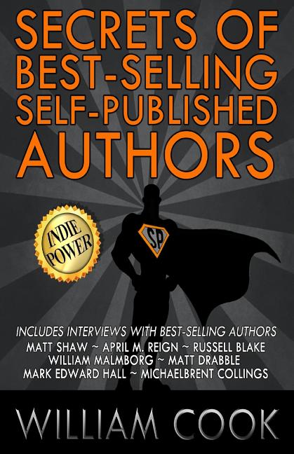 Secrets of Best-Selling Self-Published Authors: Indie Power Tips - Ingram