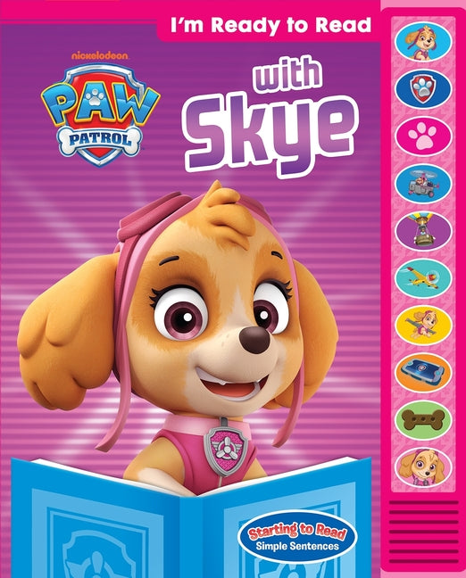 Nickelodeon Paw Patrol: I'm Ready to Read with Skye Sound Book [With Battery] - Ingram