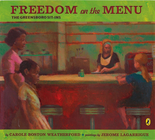 Freedom on the Menu: The Greensboro Sit-Ins - Ingram