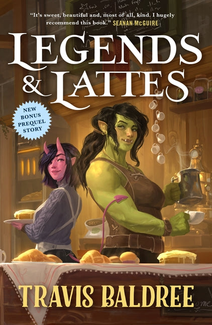 Legends & Lattes: A Novel of High Fantasy and Low Stakes - Ingram