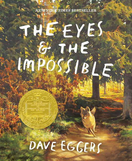 Eyes and the Impossible: (Newbery Medal Winner) - Ingram