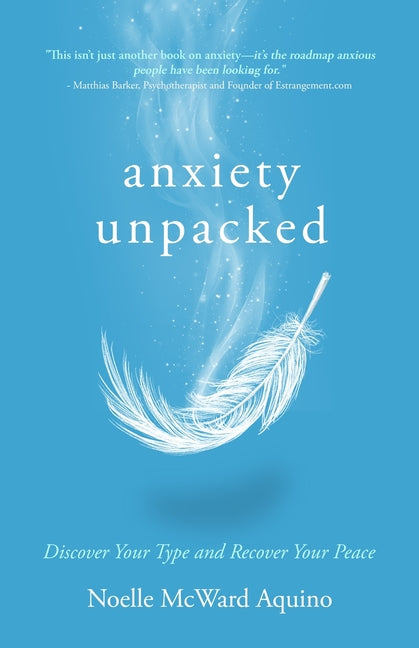 Anxiety Unpacked - Ingram