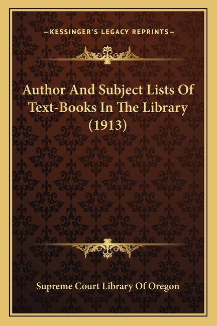 Author And Subject Lists Of Text-Books In The Library (1913) - Ingram