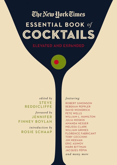 New York Times Essential Book of Cocktails (Second Edition): Over 400 Classic Drink Recipes with Great Writing from the New York Times - Ingram