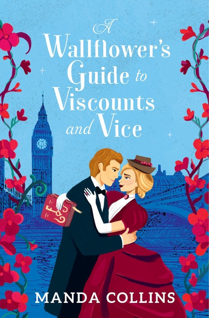 Wallflower's Guide to Viscounts and Vice - Ingram
