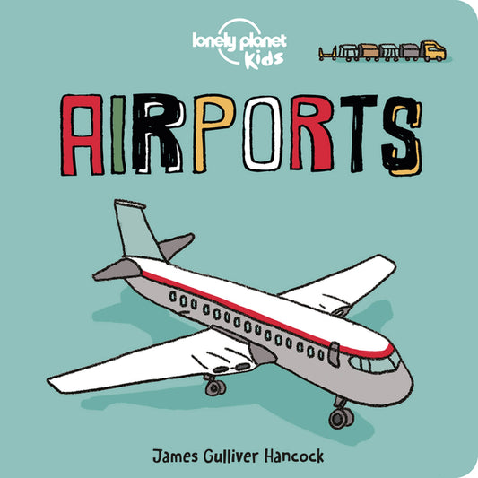 Lonely Planet Kids Airports - Ingram