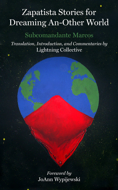 Zapatista Stories for Dreaming an Other World - Ingram