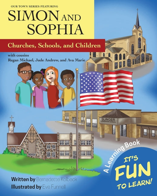 Our Town Series Featuring Simon and Sophia: Churches, Schools, and Children - Ingram