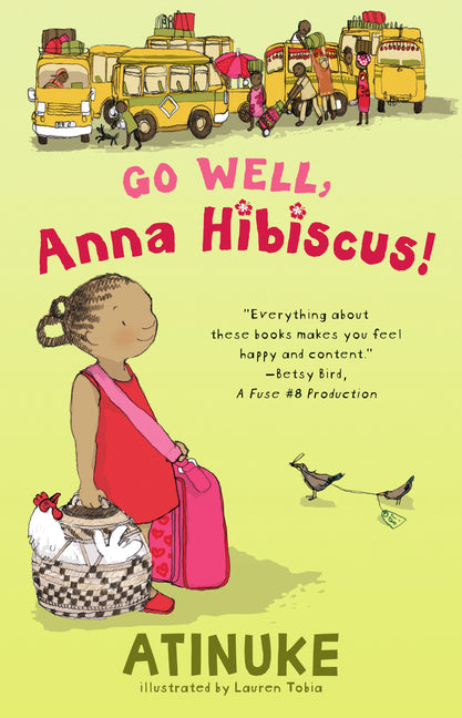 Go Well, Anna Hibiscus! - Ingram